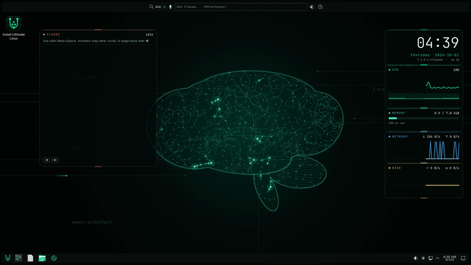 The Ultimate Linux desktop: a brain drawn as a living network in green on near-black, the Claude panel on the left, and clock, CPU, memory, network and disk readouts on the right